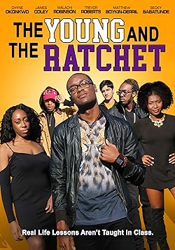 Poster of Young and the Ratchet