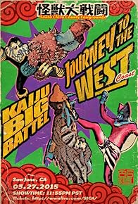 Primary photo for Kaiju Big Battel Present Journey to the West Coast Primary photo for Kaiju Big Battel Present Journey to the West Coast