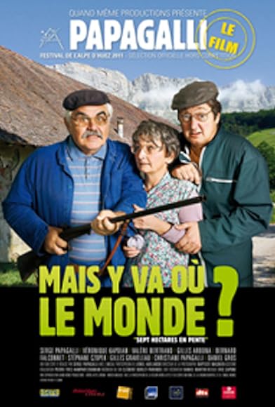Primary photo for Mais y va où le monde? Primary photo for Mais y va où le monde?