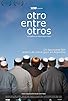 Primary photo for Otro entre otros Primary photo for Otro entre otros