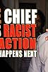 Primary photo for Police Chief catches racist cop in action Primary photo for Police Chief catches racist cop in action