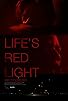 Primary photo for Life's Red Light Primary photo for Life's Red Light