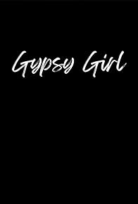 Primary photo for Gypsy Girl