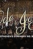 Primary photo for PBS Special - Ode to Joy: Beethoven's Symphony No. 9 Primary photo for PBS Special - Ode to Joy: Beethoven's Symphony No. 9