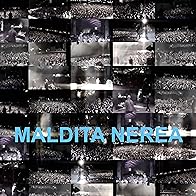Primary photo for Maldita Nerea: Tu mirada me hace grande