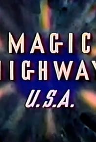 Primary photo for Magic Highway U.S.A.