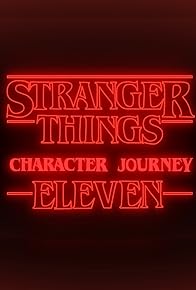 Primary photo for "Stranger Things" Character Journey: Eleven