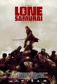 Primary photo for Lone Samurai