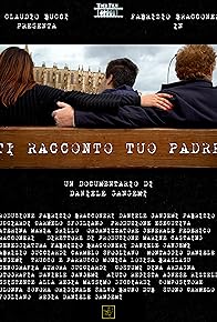 Primary photo for Ti racconto tuo padre