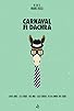 Primary photo for Carnaval fi Dachra Primary photo for Carnaval fi Dachra