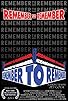 Primary photo for Remember to Remember Primary photo for Remember to Remember