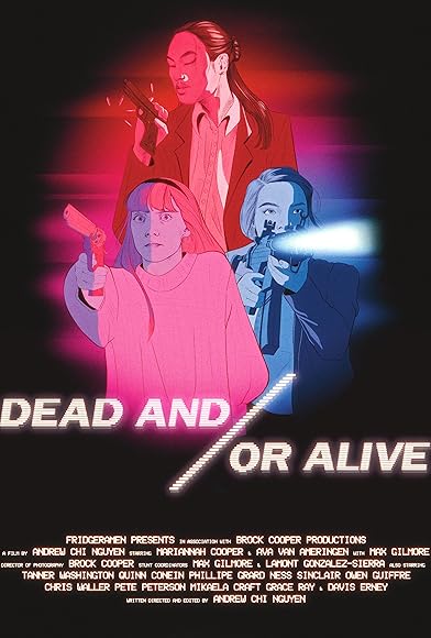 Primary photo for Dead and/or Alive Primary photo for Dead and/or Alive