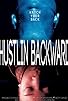 Primary photo for Hustlin Backwardz Primary photo for Hustlin Backwardz