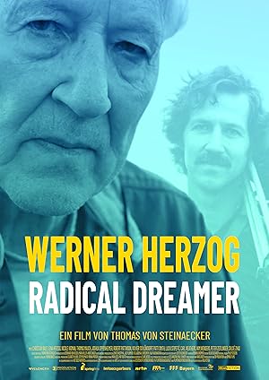 Werner Herzog: Radical Dreamer (2022)