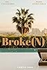 Primary photo for Broken Dreams Primary photo for Broken Dreams