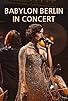 Primary photo for Babylon Berlin in Concert
