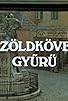 Primary photo for A zöldköves gyürü