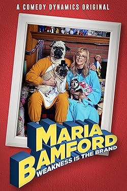 Poster of Maria Bamford: Weakness Is the Brand