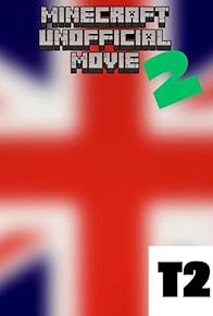Primary photo for Minecraft: The movie 2