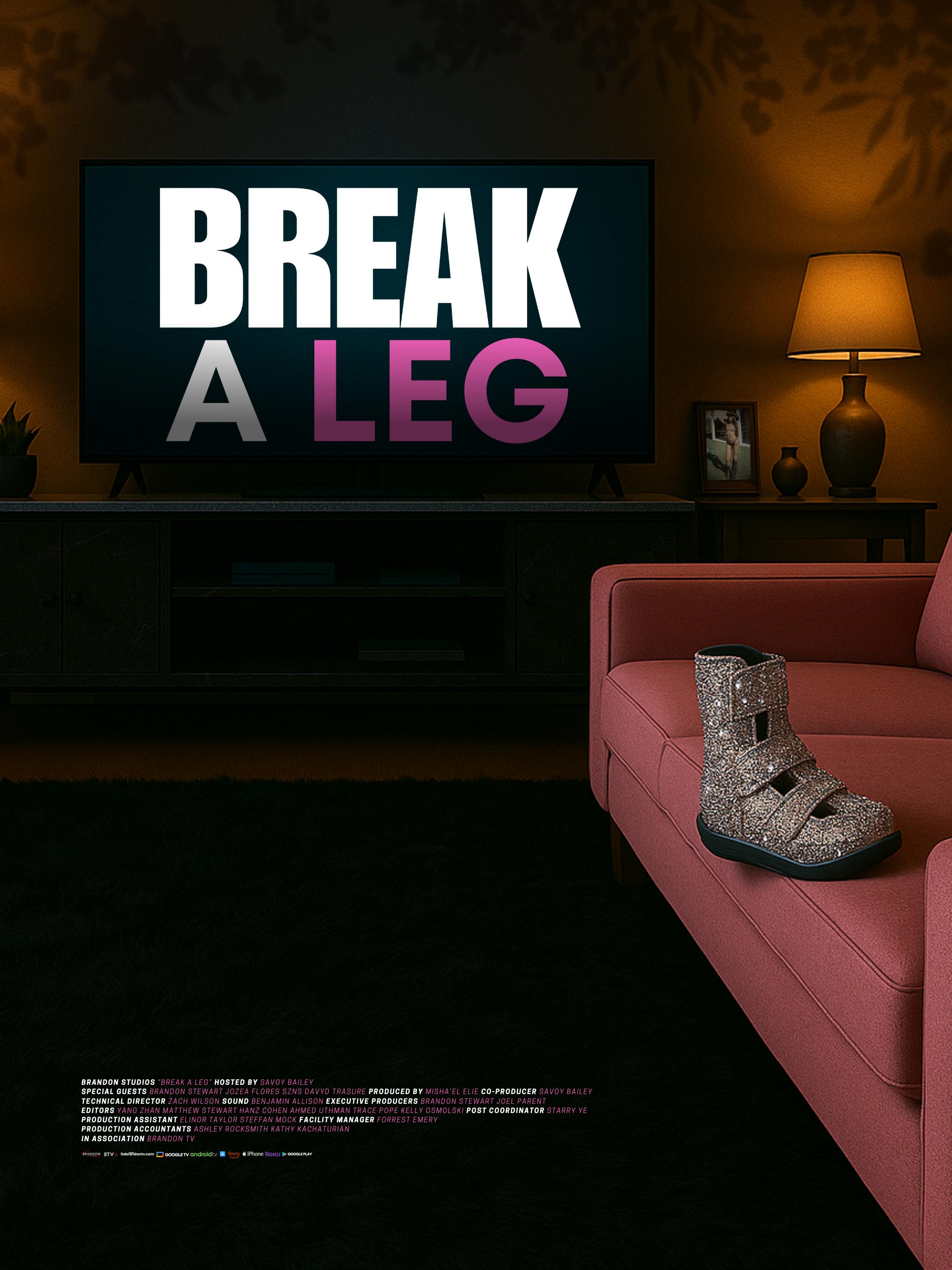 Break a Leg