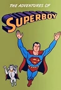 Primary photo for The Adventures of Superboy Primary photo for The Adventures of Superboy