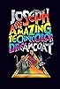 Primary photo for Joseph and the Amazing Technicolor Dreamcoat Primary photo for Joseph and the Amazing Technicolor Dreamcoat