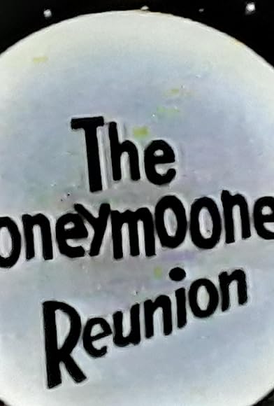 Primary photo for The Honeymooners Reunion Primary photo for The Honeymooners Reunion