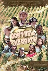 Primary photo for Don't Sell the Goats Primary photo for Don't Sell the Goats