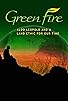 Primary photo for Green Fire Primary photo for Green Fire