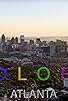 Primary photo for Colors of Atlanta: City of Magic