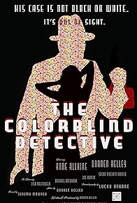 Primary photo for The Colorblind Detective Primary photo for The Colorblind Detective