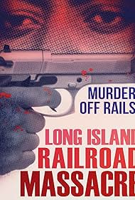 The Long Island Railroad Massacre: 20 Years Later Banda sonora (2013) carátula