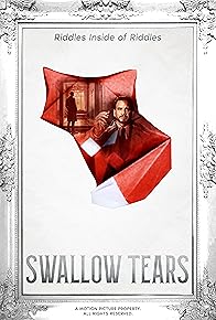 Primary photo for Swallow Tears