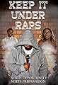 Keep It Under Raps's primary photo