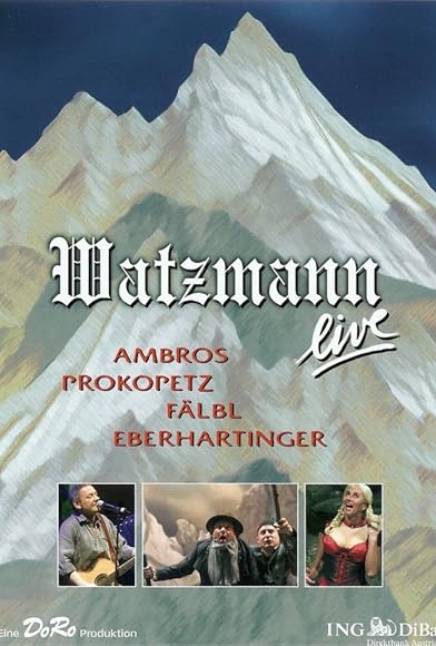 Primary photo for Watzmann Live Primary photo for Watzmann Live