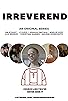 Primary photo for Irreverend