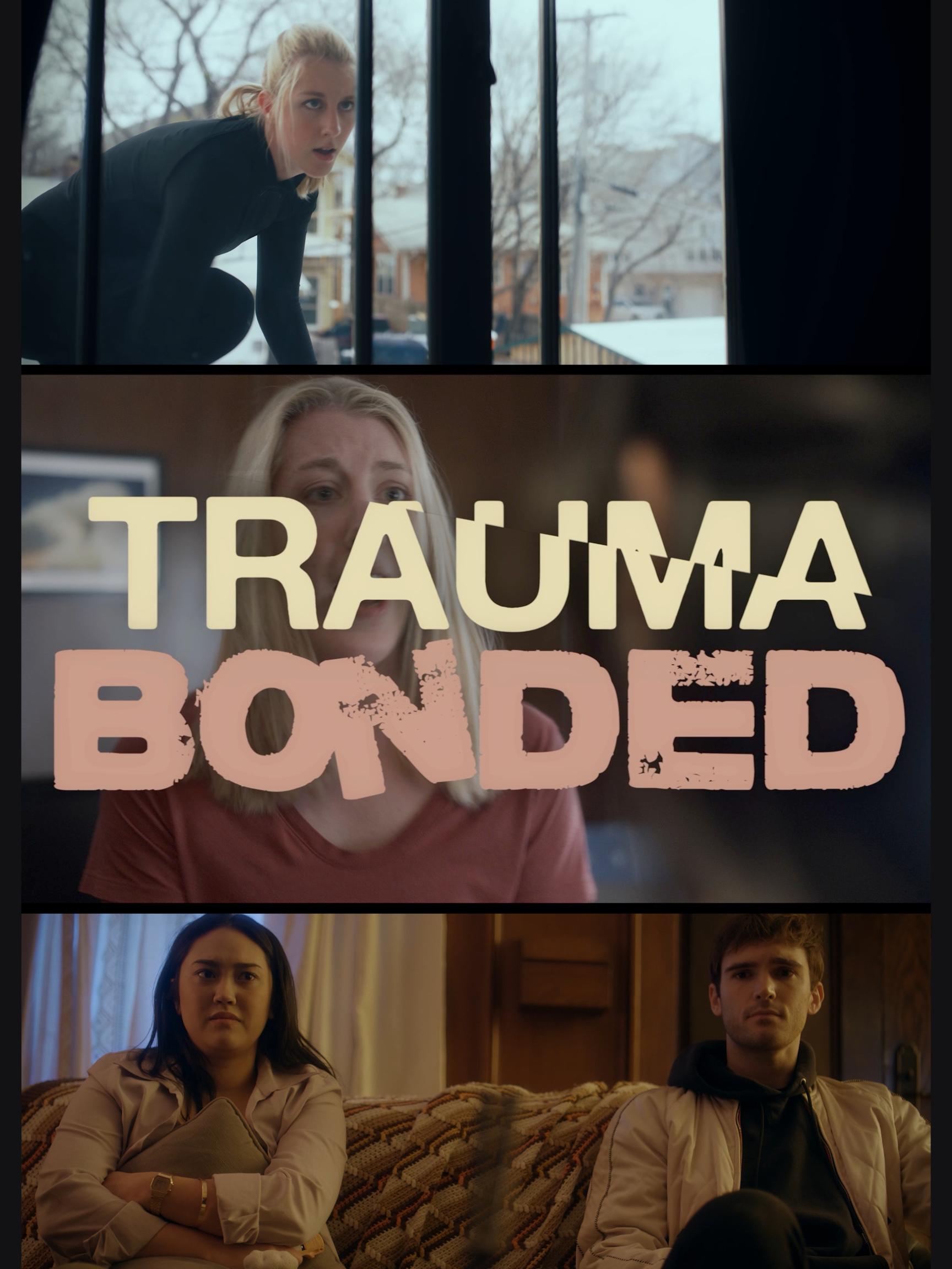 Trauma Bonded
