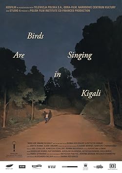Poster of Birds Are Singing in Kigali