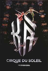 Primary photo for Cirque du Soleil: KÀ