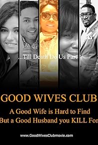 Primary photo for The Good Wives Club