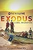 Primary photo for Exodus: Global Migration Primary photo for Exodus: Global Migration