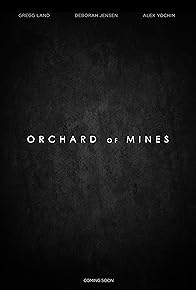 Primary photo for Orchard of Mines Primary photo for Orchard of Mines
