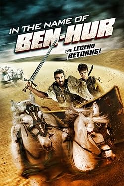 Poster of In the Name of Ben Hur