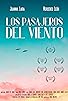 Primary photo for Los pasajeros del viento