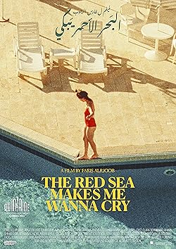 Poster of The Red Sea Makes Me Wanna Cry