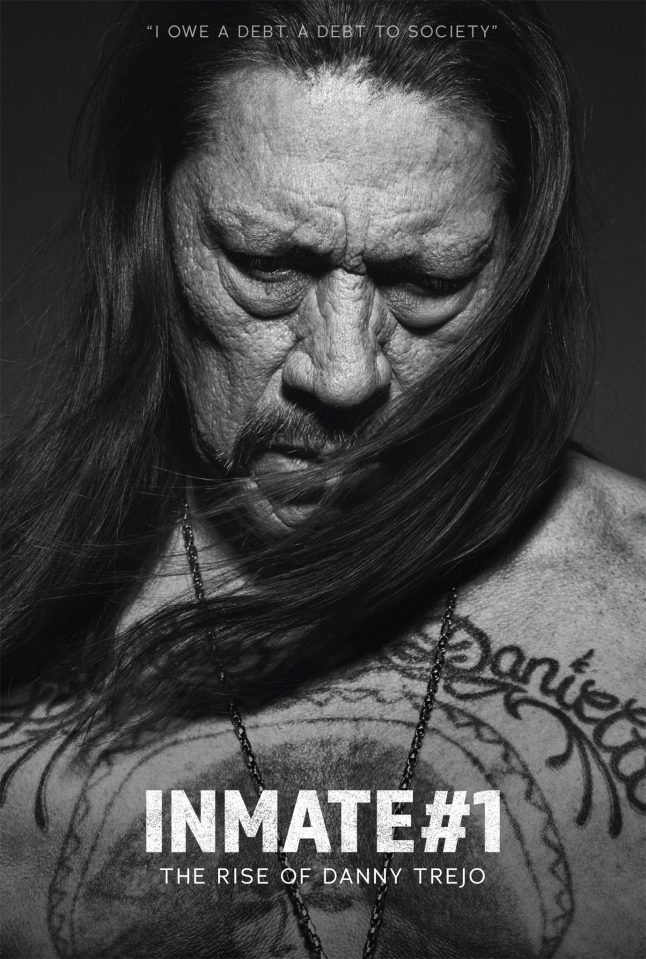 Poster of Inmate #1: The Rise of Danny Trejo