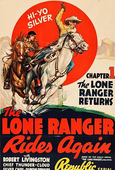 Primary photo for The Lone Ranger Rides Again Primary photo for The Lone Ranger Rides Again