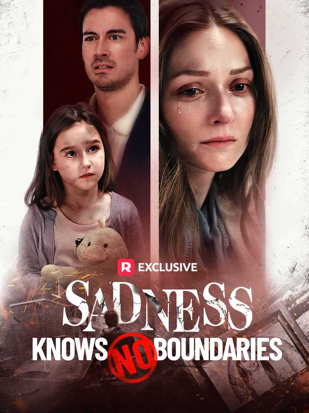 Sadness Knows No Boundaries