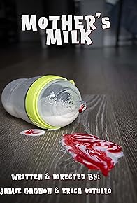 Primary photo for Mother's Milk