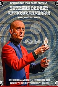 Primary photo for Extreme Danger, Extreme Hypnosis